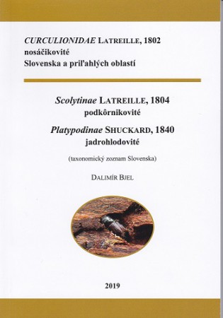 Scolytinae Latreille, 1804 - podkôrnikovité & Platypodinae Shuckard, 1840 - jadrohlodovité Slovenska